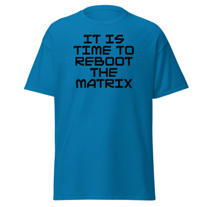 "It's time to reboot the matrix" printed on a sapphire on an invisible body