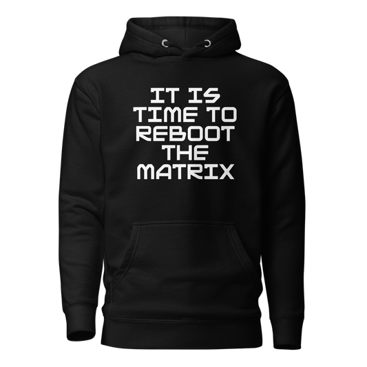 "It's time to reboot the matrix" printed on a black on an invisible / simulated body