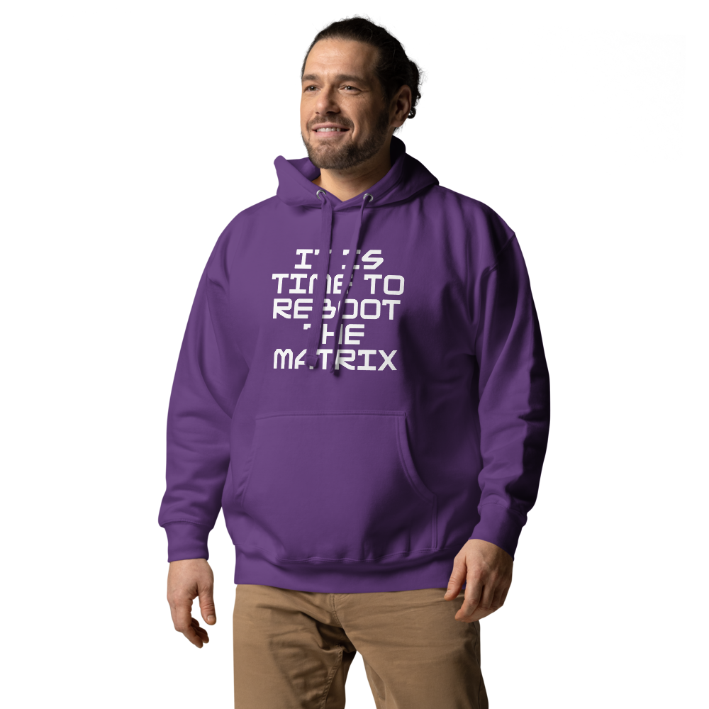 "It's time to reboot the matrix" printed on a purple unisex hoodie worn by a male