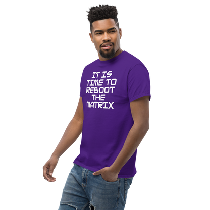 "It's time to reboot the matrix" printed on a purple unisex classic tee worn by a male