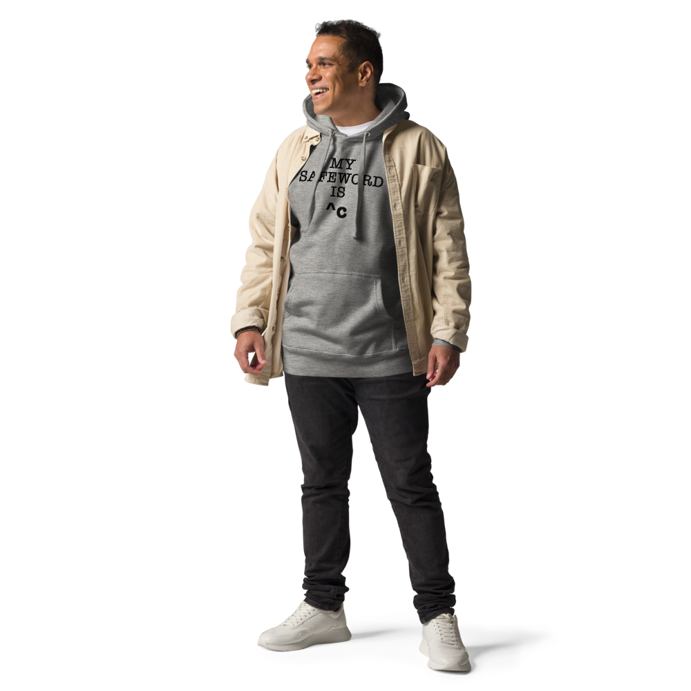 "My Safe Word Is ^C" printed on a carbon grey unisex hoodie worn by a male with a jacket on top