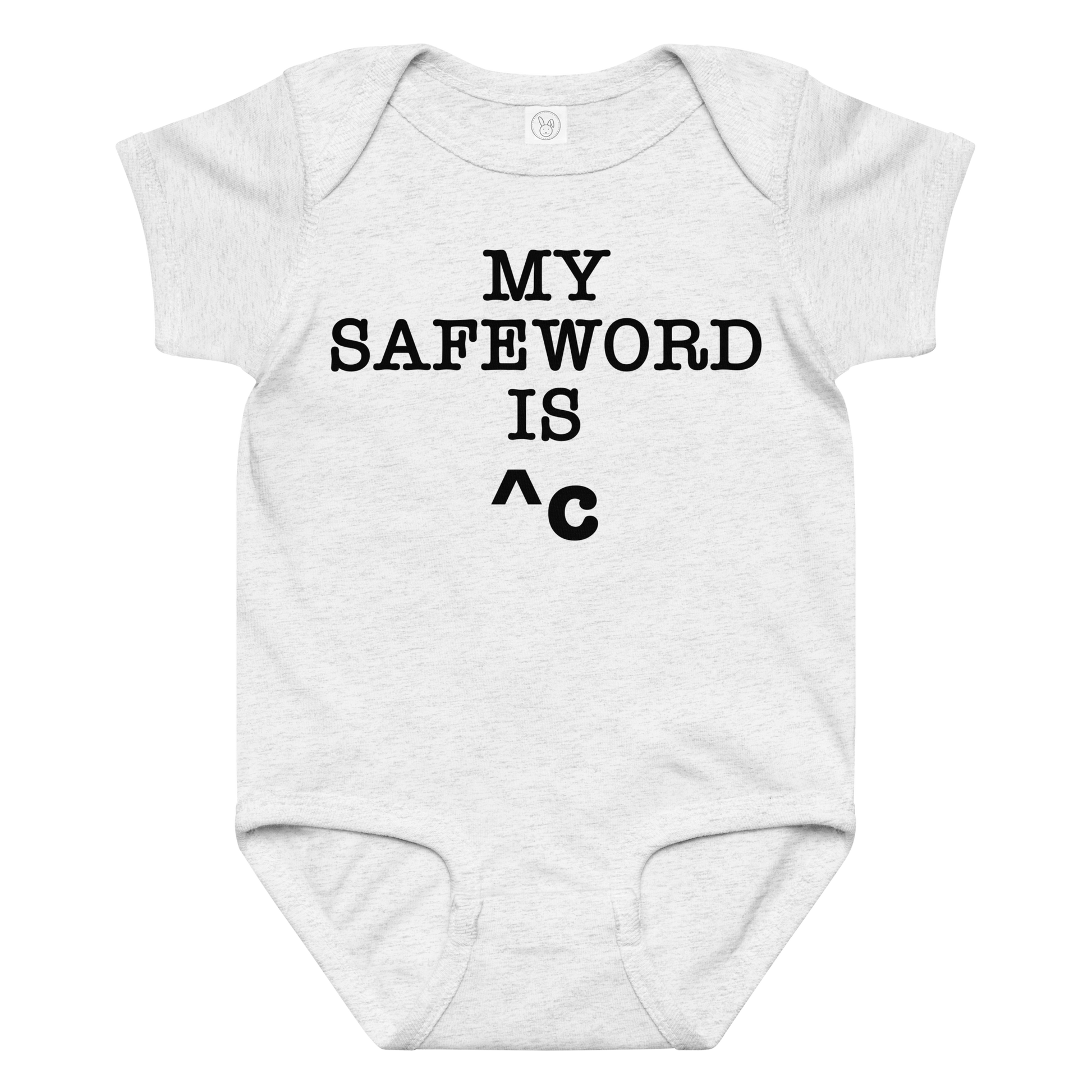 "My Safe Word Is ^C" printed on a ash baby jersey bodysuit laying on a flat surface amongst other clothes