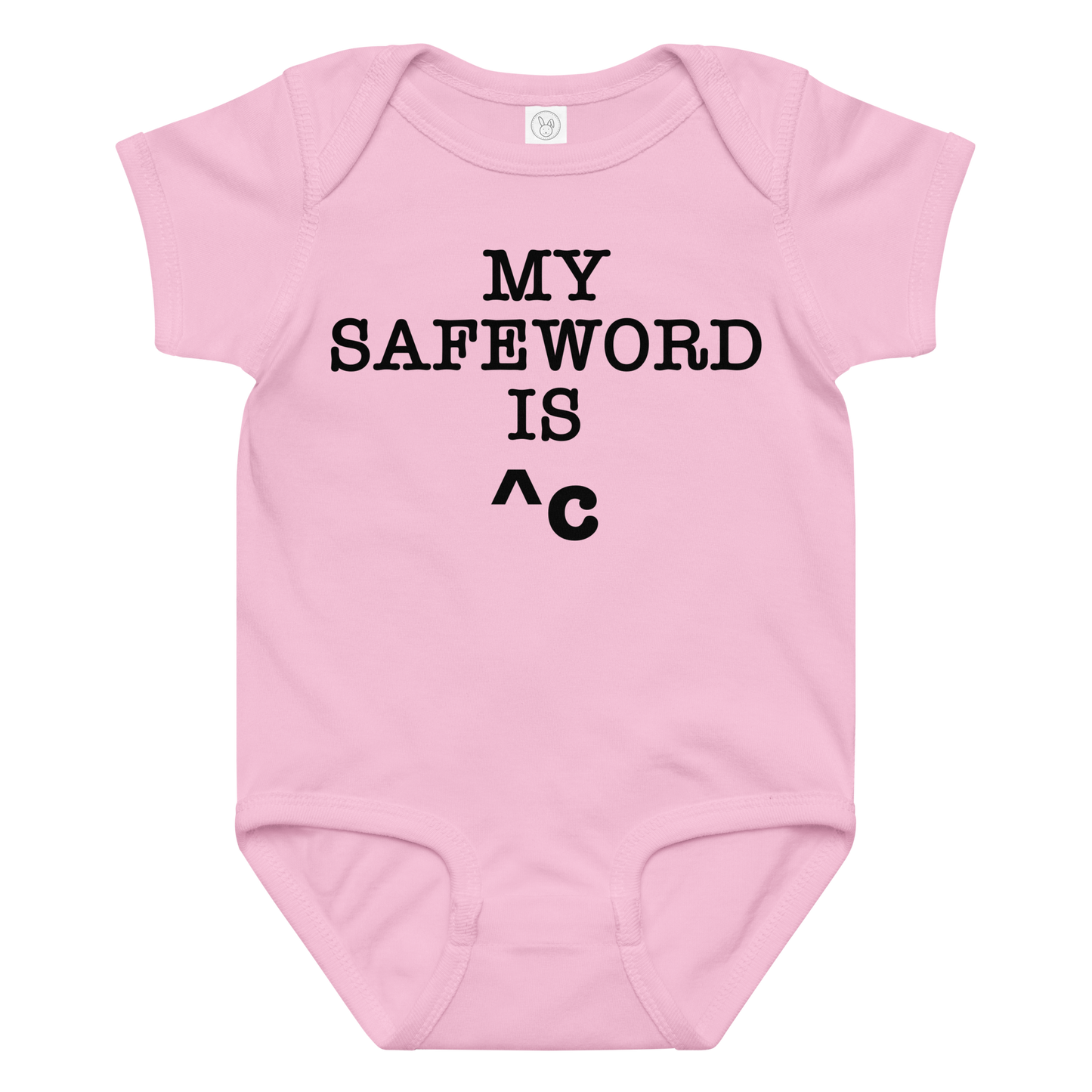 "My Safe Word Is ^C" printed on a pink baby jersey bodysuit laying on a flat surface amongst other clothes