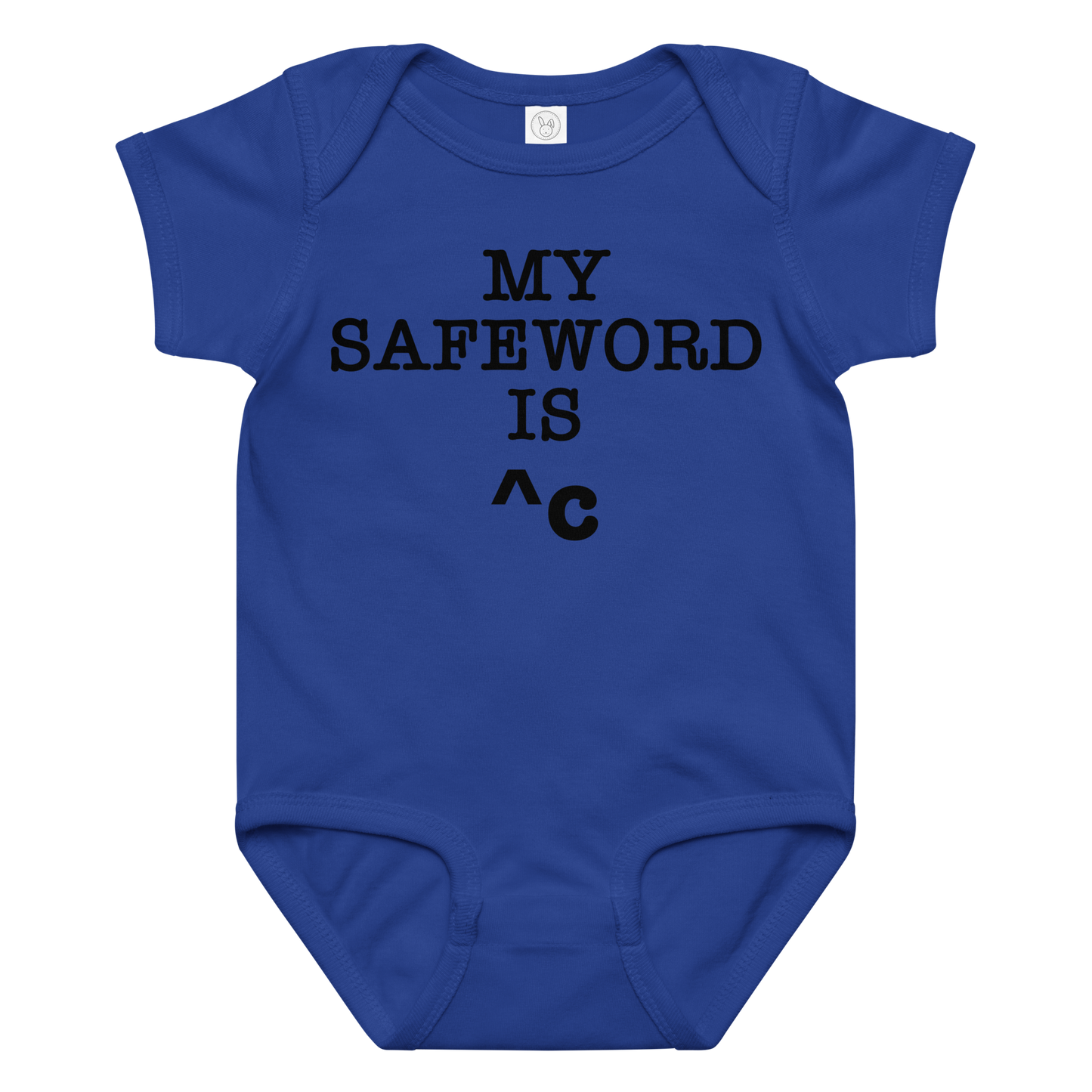 "My Safe Word Is ^C" printed on a royal baby jersey bodysuit laying on a flat surface amongst other clothes
