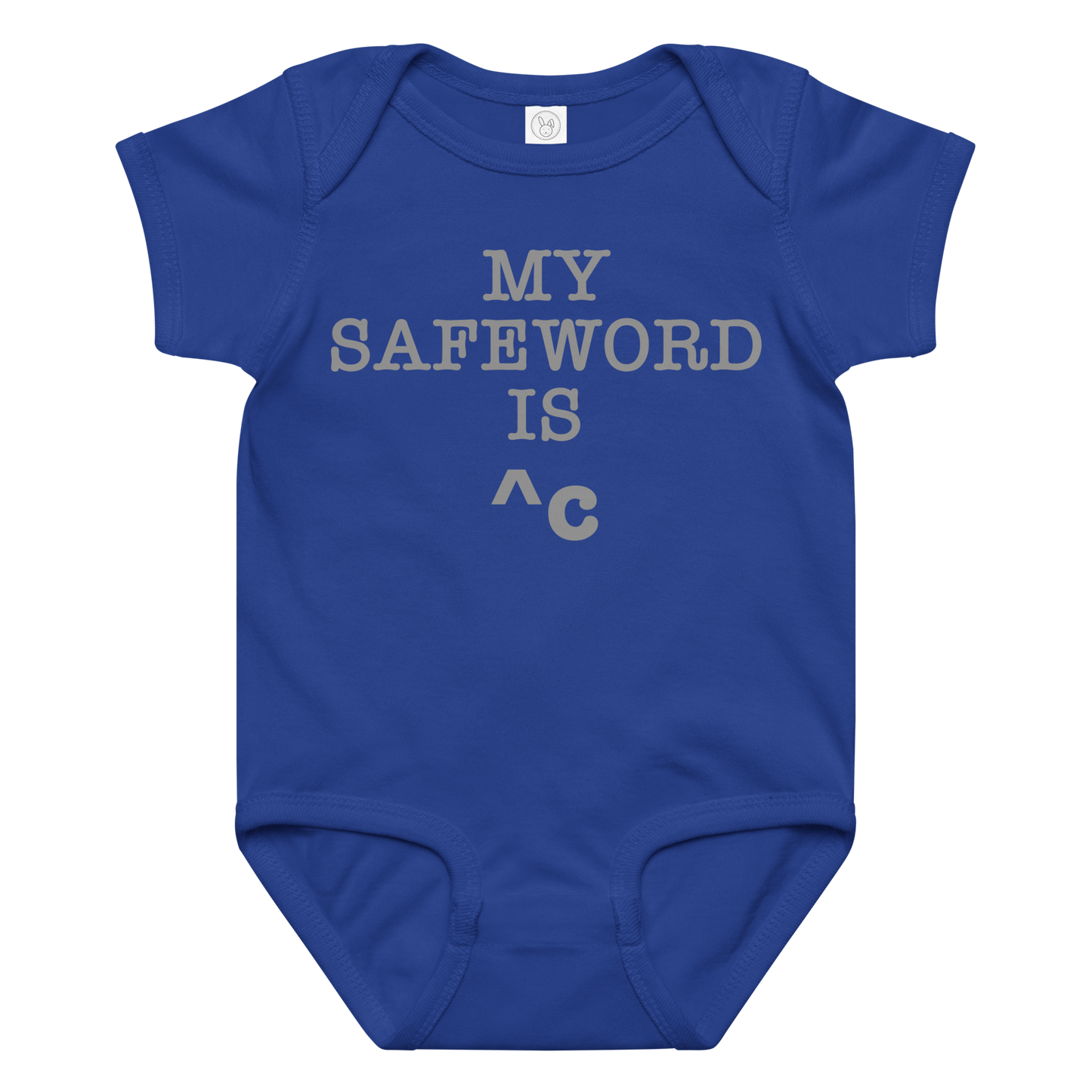 "My Safe Word Is ^C" printed on a royal baby jersey bodysuit laying on a flat surface amongst other clothes