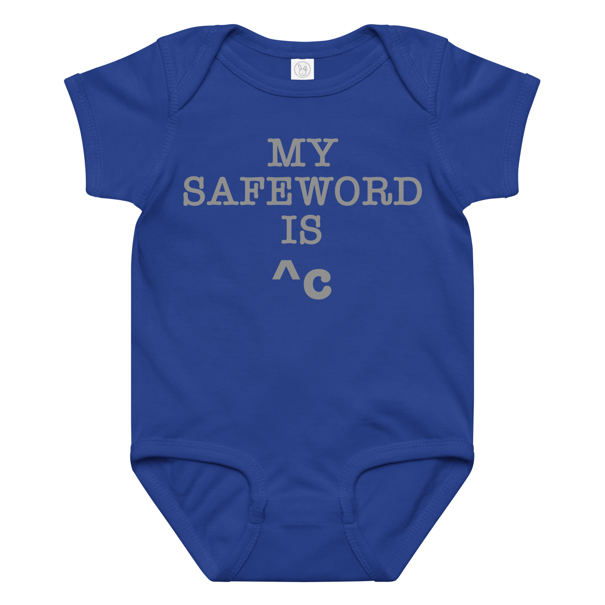 "My Safe Word Is ^C" printed on a royal baby jersey bodysuit laying on a flat surface amongst other clothes