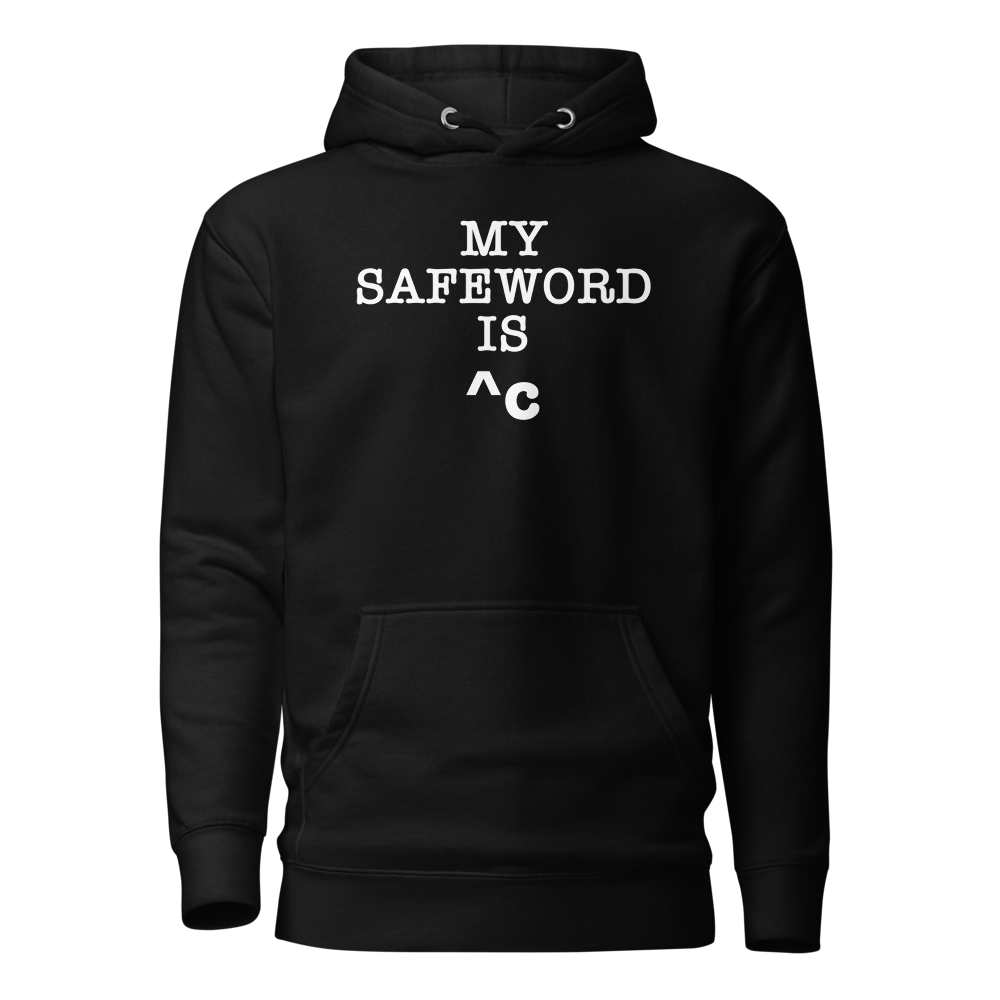 "My Safe Word Is ^C" printed on a black on an invisible / simulated body