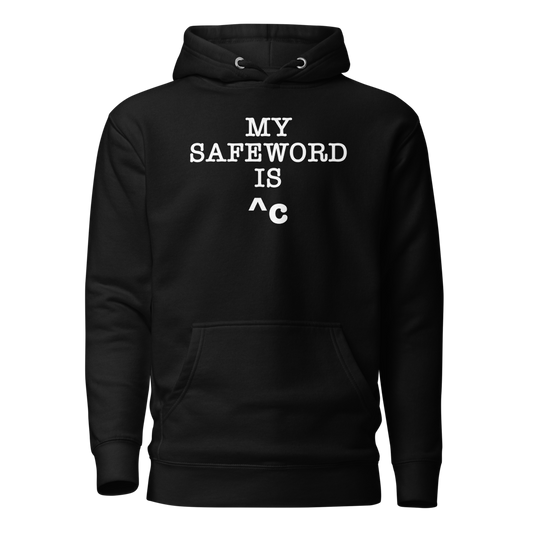 "My Safe Word Is ^C" printed on a black on an invisible / simulated body