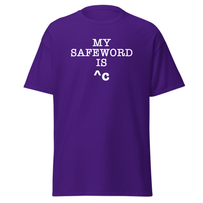 "My Safe Word Is ^C" printed on a purple on an invisible body