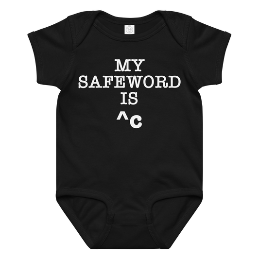"My Safe Word Is ^C" printed on a black baby jersey bodysuit laying on a flat surface amongst other clothes