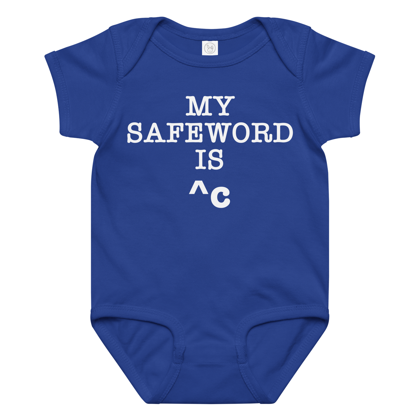 "My Safe Word Is ^C" printed on a royal baby jersey bodysuit laying on a flat surface amongst other clothes
