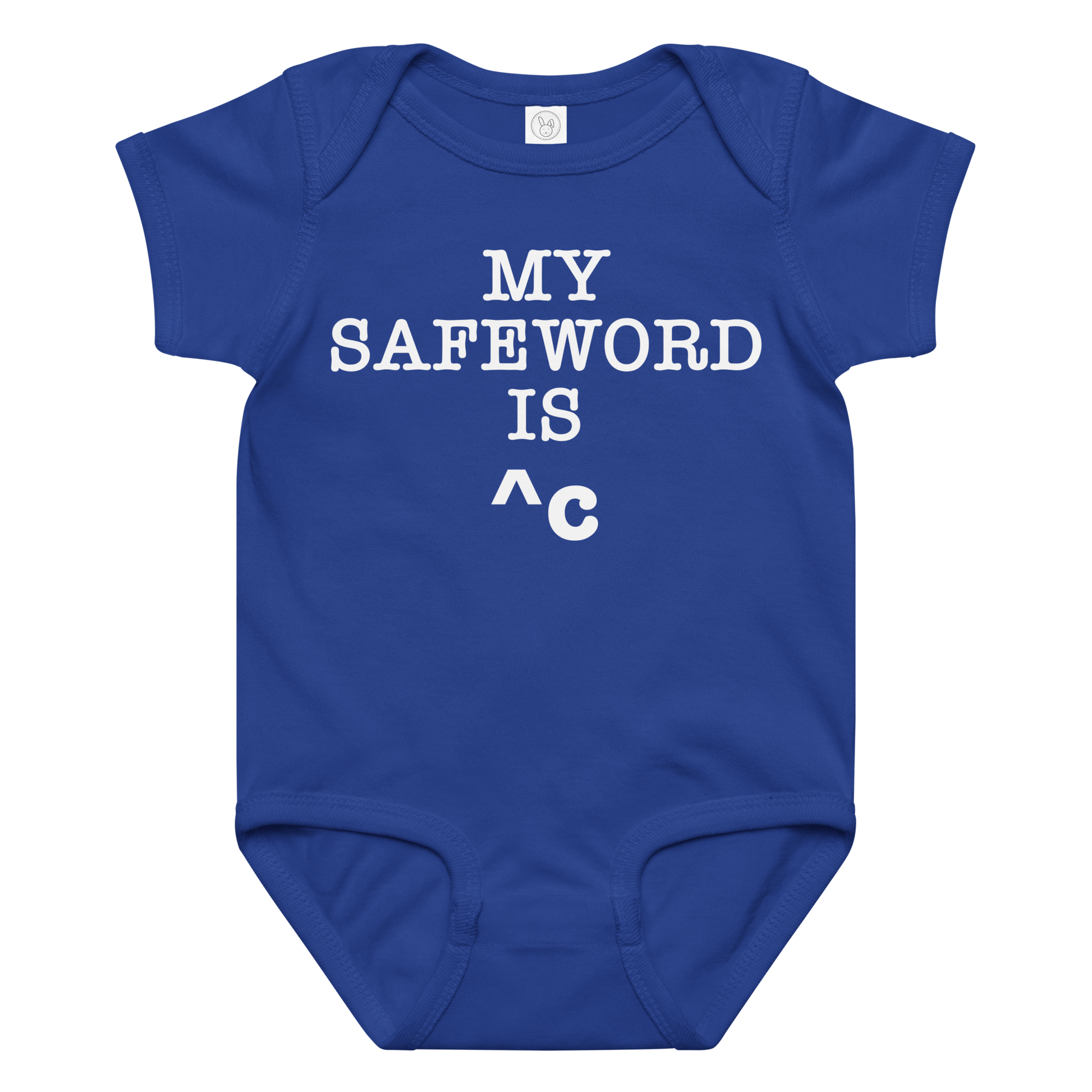 "My Safe Word Is ^C" printed on a royal baby jersey bodysuit laying on a flat surface amongst other clothes