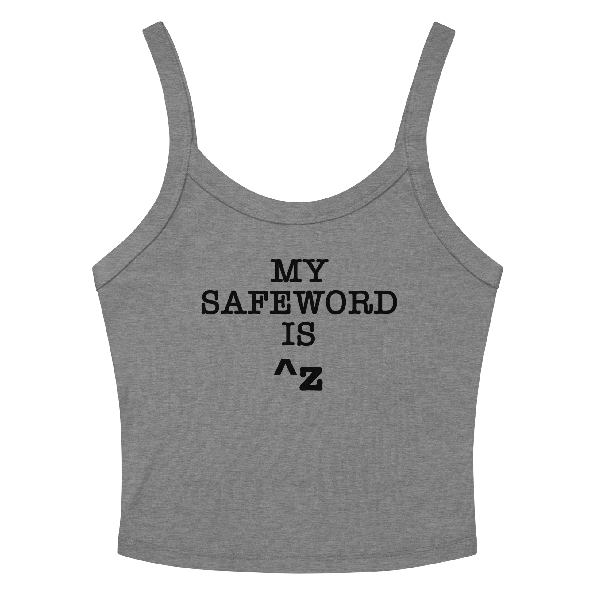 "My Safe Word Is ^Z" printed on a athletic heather women's micro-rib tanktop laying on a flat surface amongst sunglasses and shorts