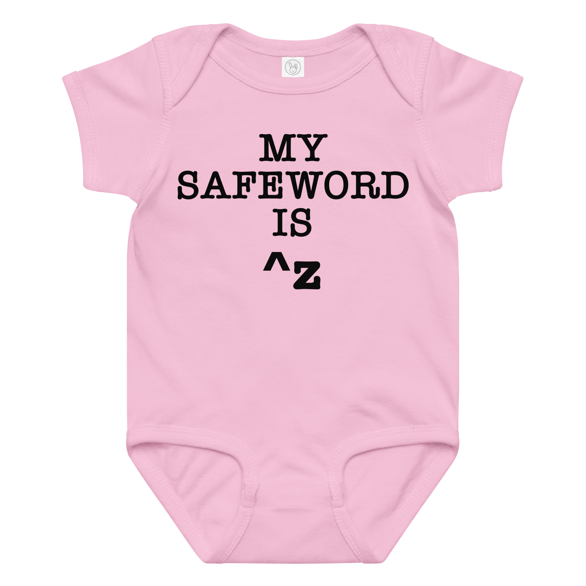 "My Safe Word Is ^Z" printed on a pink baby jersey bodysuit laying on a flat surface amongst other clothes