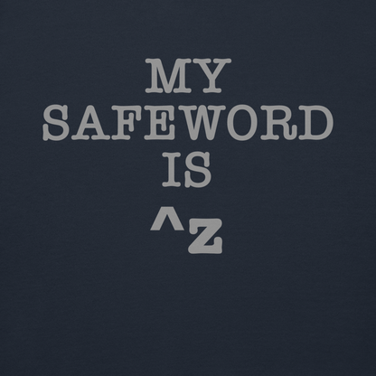 "My Safe Word Is ^Z" printed on a navy blazer background