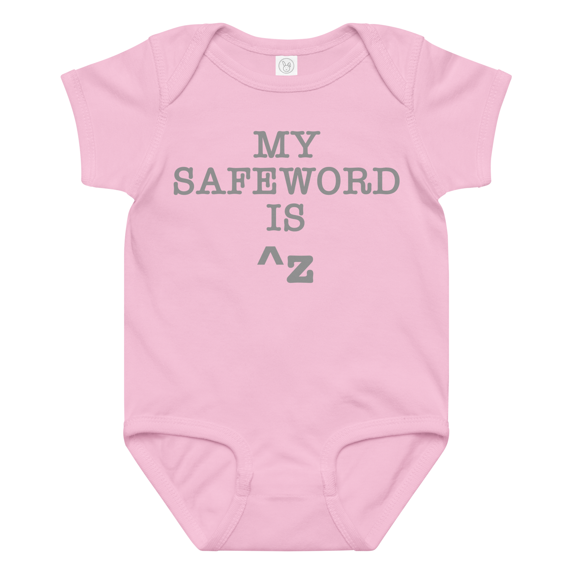 "My Safe Word Is ^Z" printed on a pink baby jersey bodysuit laying on a flat surface amongst other clothes
