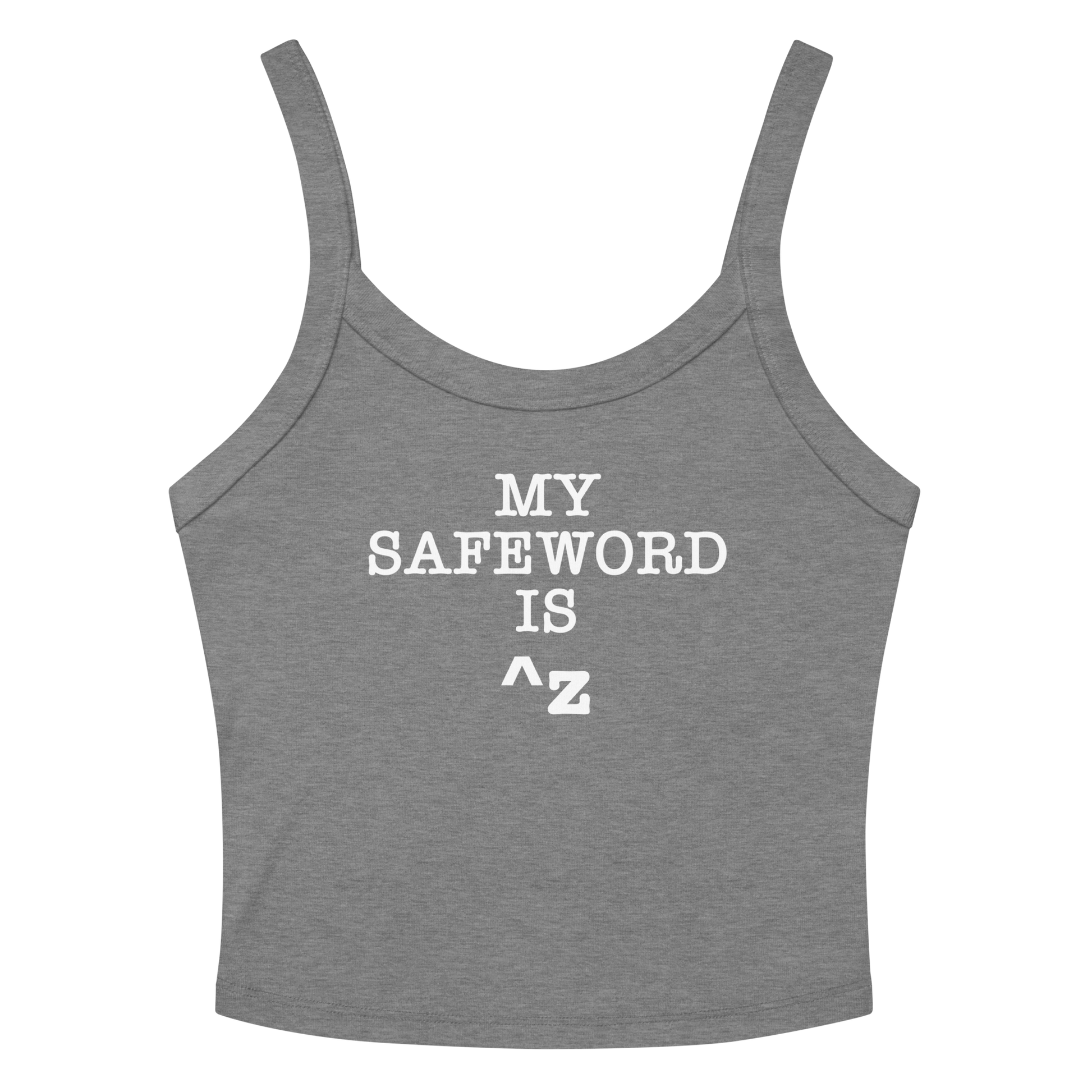 "My Safe Word Is ^Z" printed on a athletic heather women's micro-rib tanktop laying on a flat surface amongst sunglasses and shorts