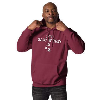 "My Safe Word Is ^Z" printed on a maroon unisex hoodie worn by a male
