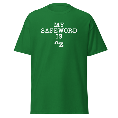 "My Safe Word Is ^Z" printed on a turf green on an invisible body
