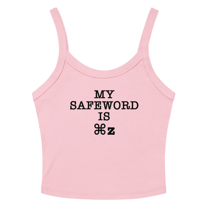 "My Safe Word Is ⌘Z" printed on a solid pink blend women's micro-rib tanktop laying on a flat surface amongst sunglasses and shorts