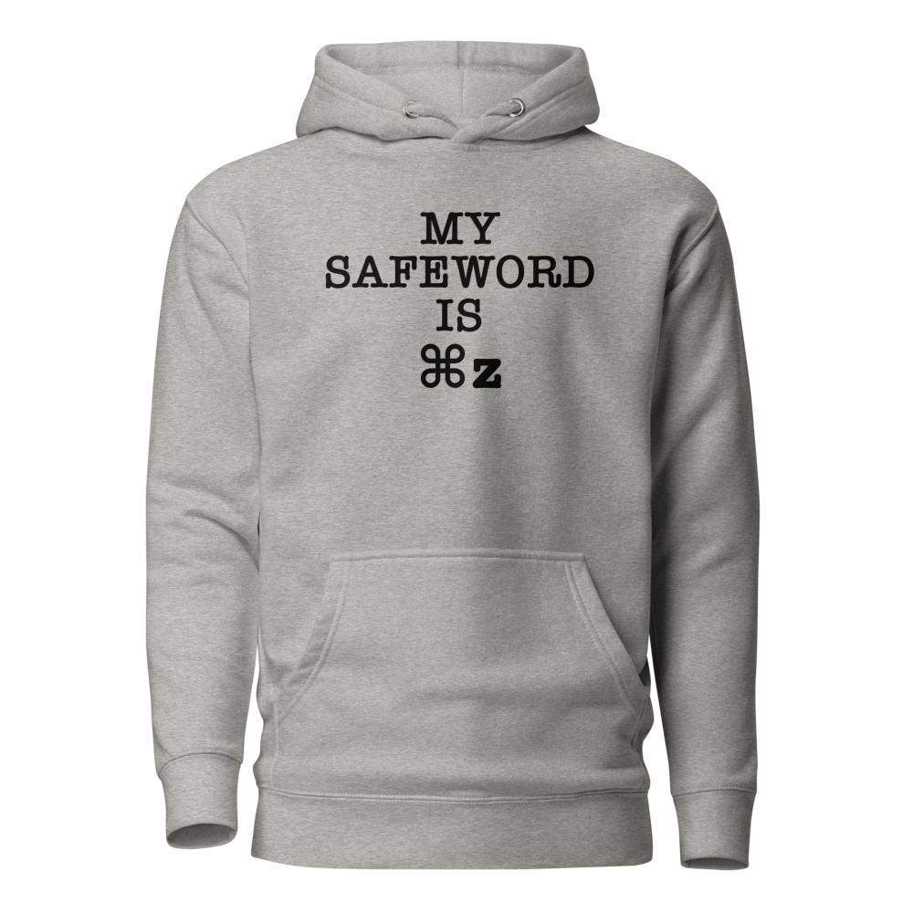 "My Safe Word Is ⌘Z" printed on a carbon grey on an invisible / simulated body