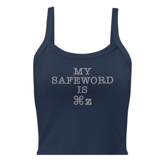 "My Safe Word Is ⌘Z" printed on a solid navy blend women's micro-rib tanktop laying on a flat surface