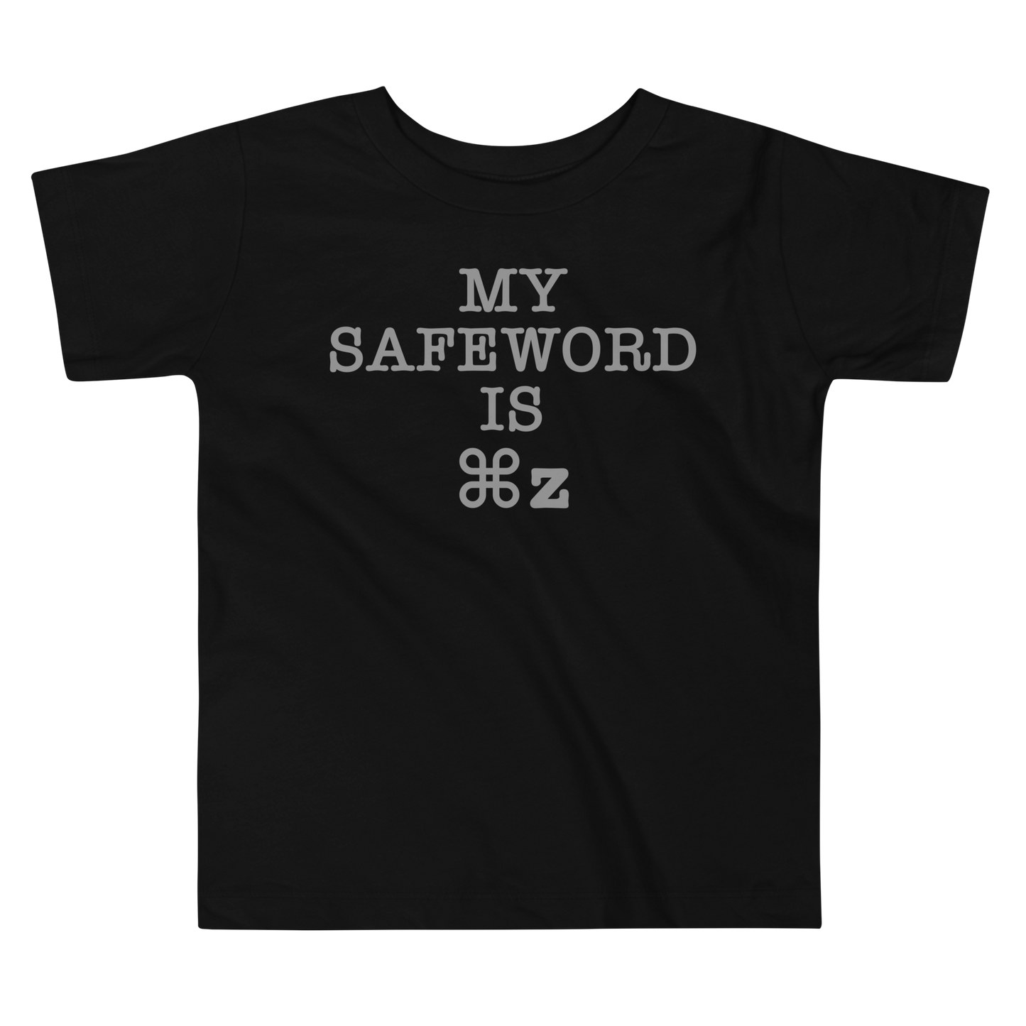 "My Safe Word Is ⌘Z" printed on a black toddler short sleeve tee laying on a flat surface