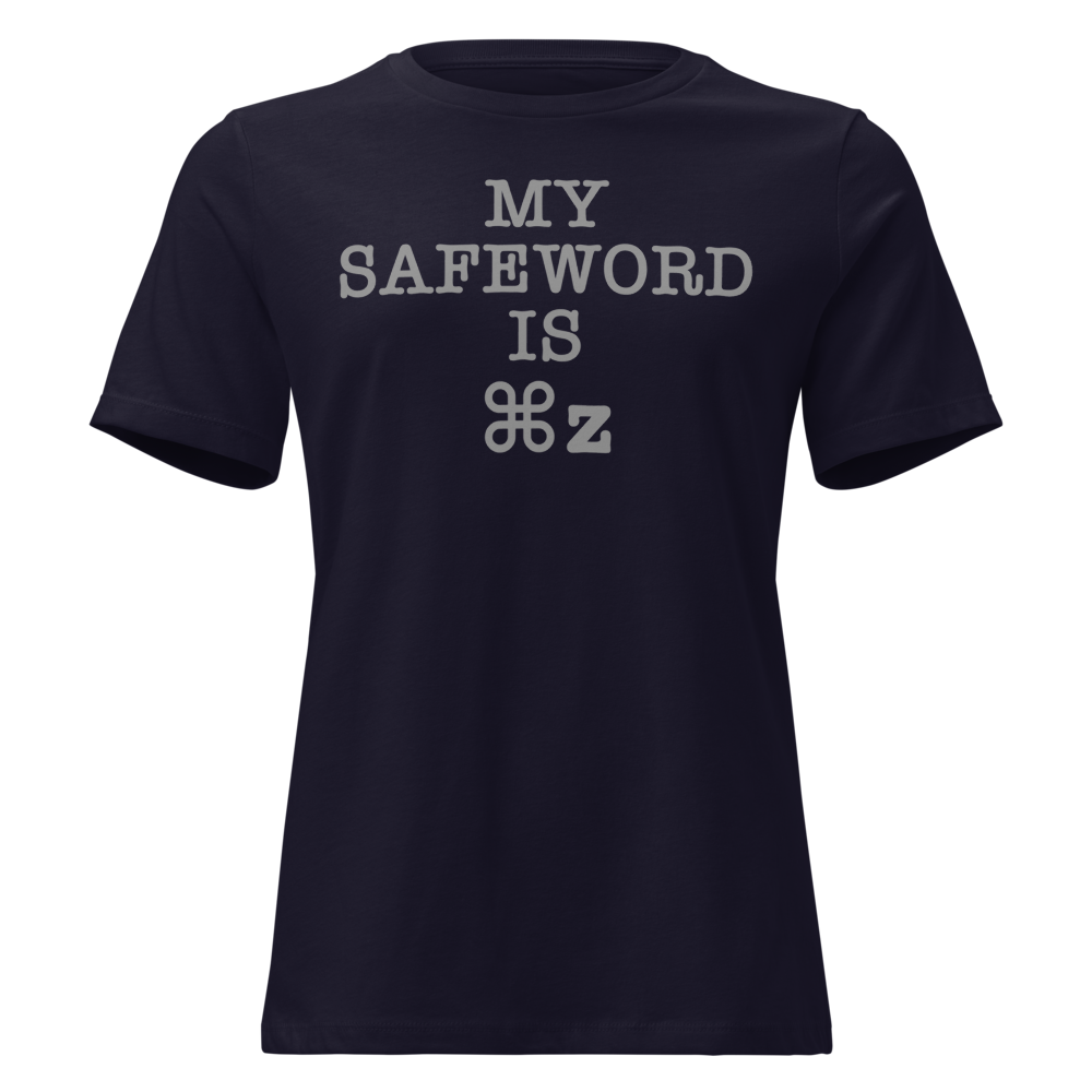 "My Safe Word Is ⌘Z" printed on a navy on an invisible / simulated body