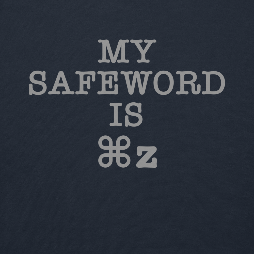 "My Safe Word Is ⌘Z" printed on a navy blazer background