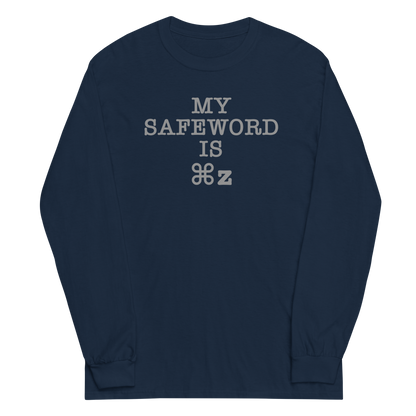 "My Safe Word Is ⌘Z" printed on a navy men's long sleeve shirt laying on a flat surface