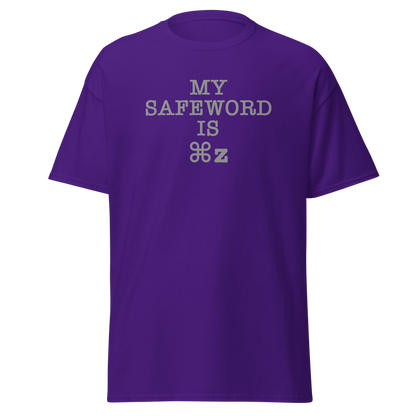 "My Safe Word Is ⌘Z" printed on a purple on an invisible body