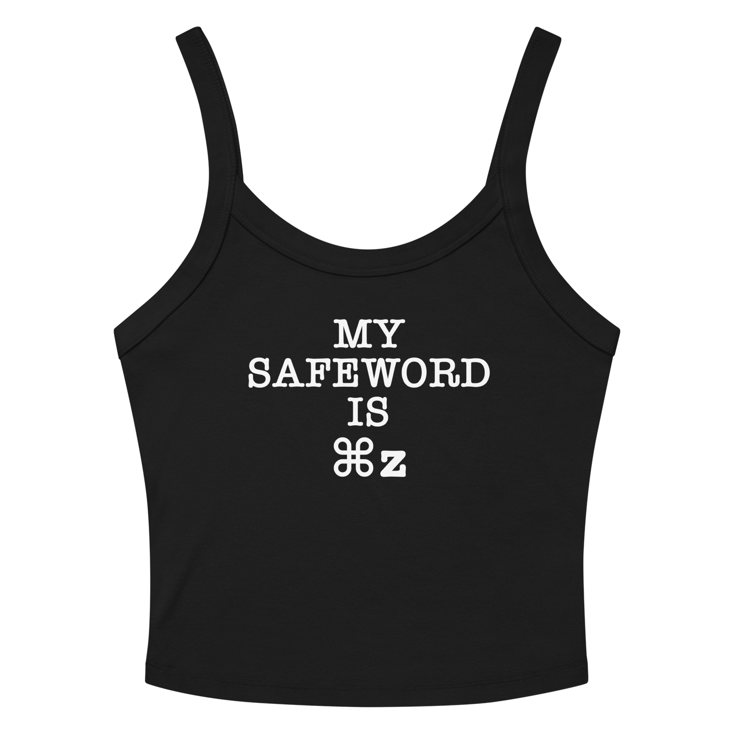"My Safe Word Is ⌘Z" printed on a solid black blend women's micro-rib tanktop laying on a flat surface amongst sunglasses and shorts