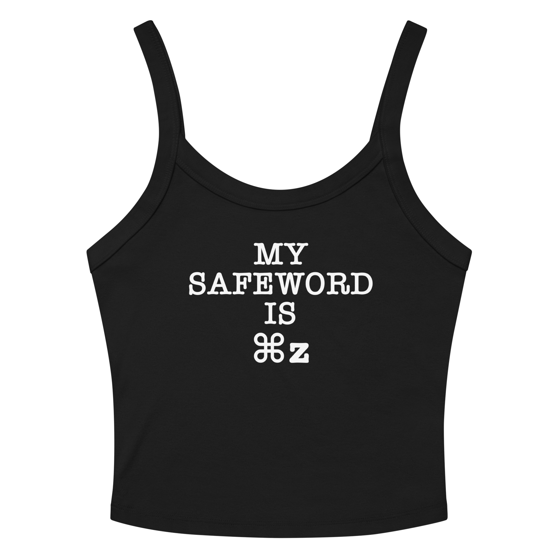 "My Safe Word Is ⌘Z" printed on a solid black blend women's micro-rib tanktop laying on a flat surface amongst sunglasses and shorts