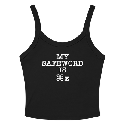 "My Safe Word Is ⌘Z" printed on a solid black blend women's micro-rib tanktop laying on a flat surface amongst sunglasses and shorts