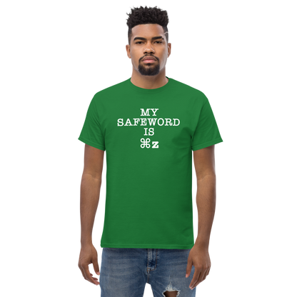 "My Safe Word Is ⌘Z" printed on a turf green unisex classic tee worn by a male
