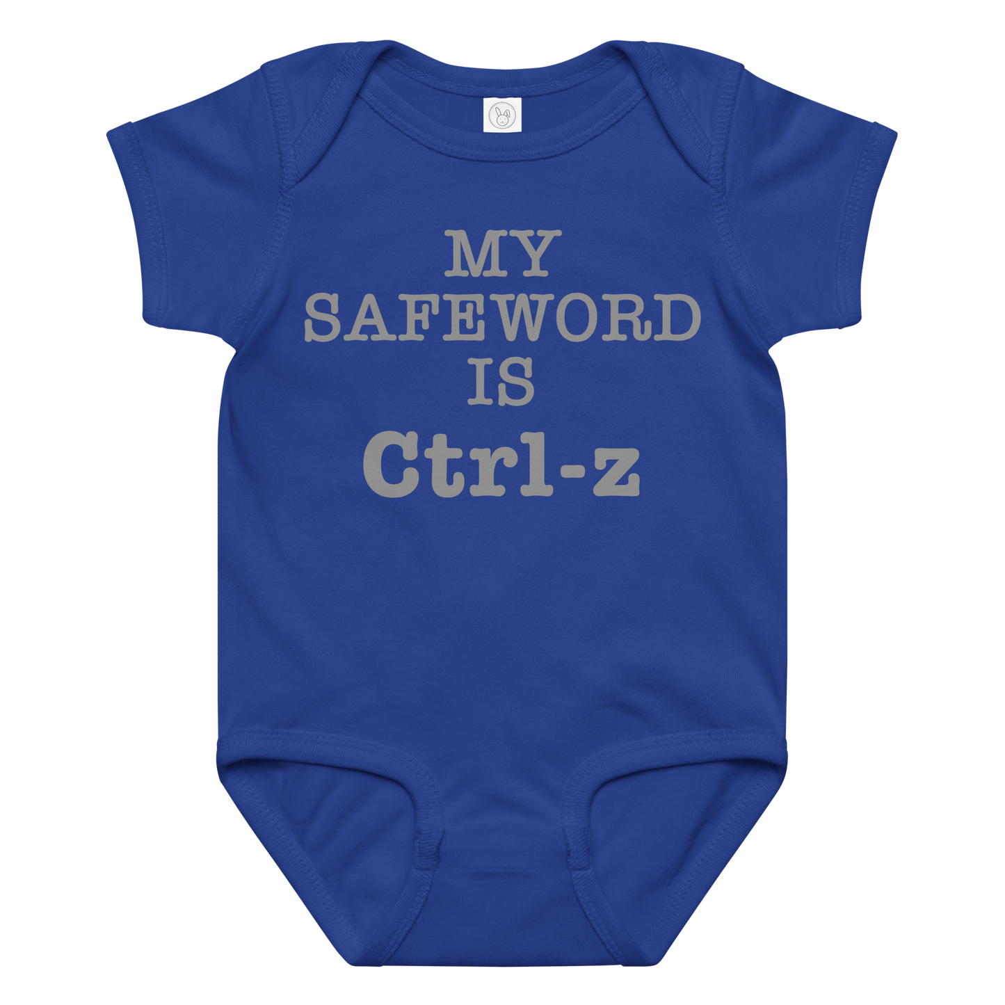 "My Safe Word Is Ctrl-Z" printed on a royal baby jersey bodysuit laying on a flat surface amongst other clothes