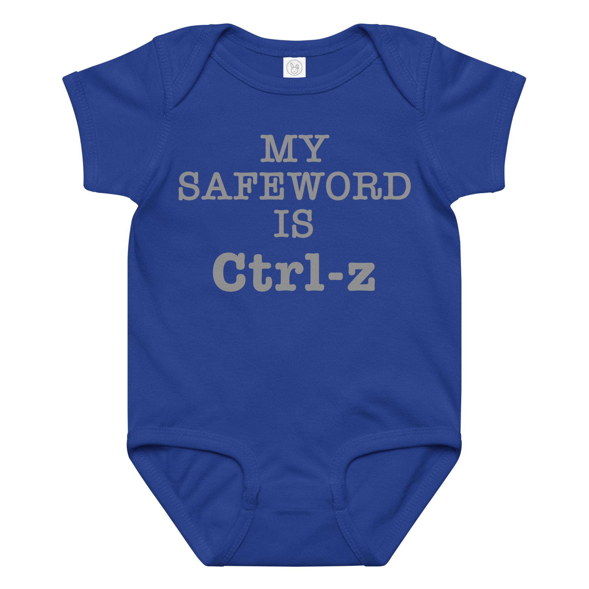 "My Safe Word Is Ctrl-Z" printed on a royal baby jersey bodysuit laying on a flat surface amongst other clothes