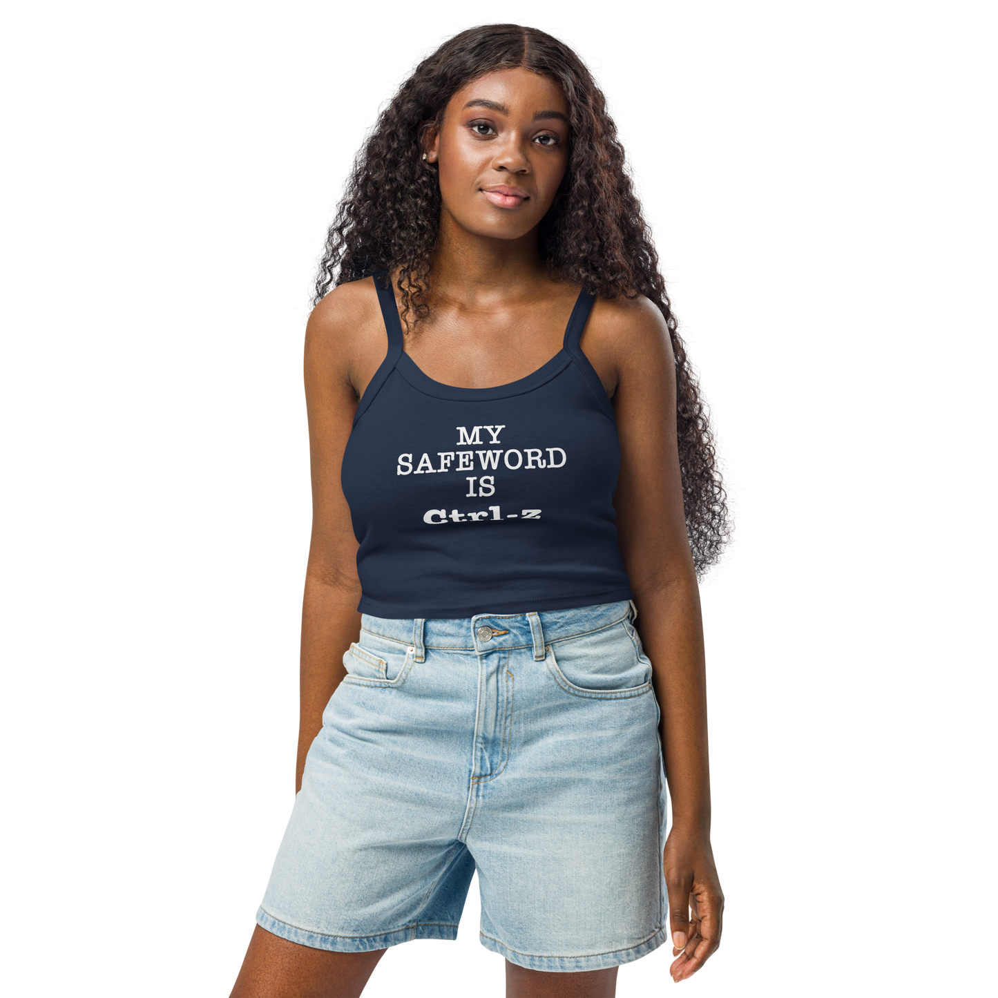 "My Safe Word Is Ctrl-Z" printed on a solid navy blend women's micro-rib tanktop worn by a female