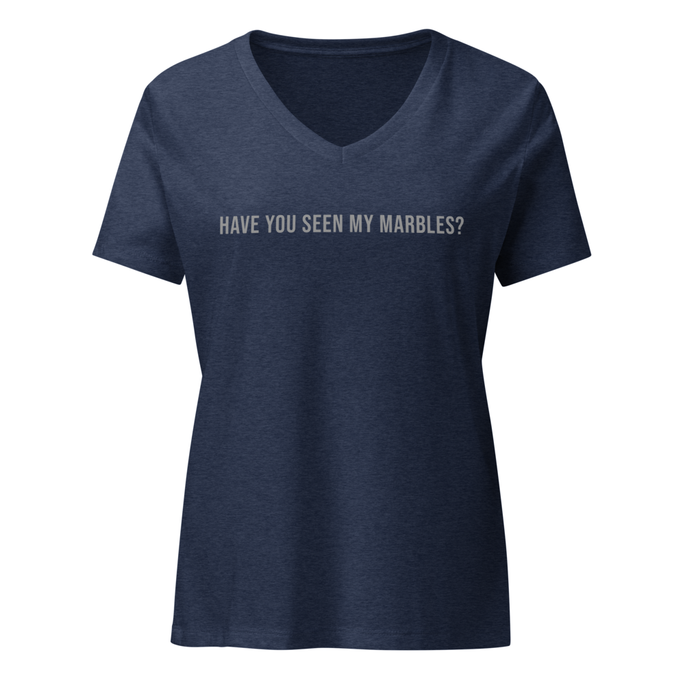 "Have you seen my marbles?" printed on a heather navy on an invisible / simulated body