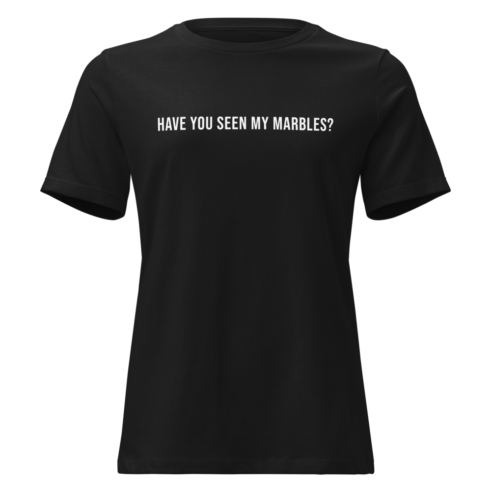 "Have you seen my marbles?" printed on a black on an invisible / simulated body