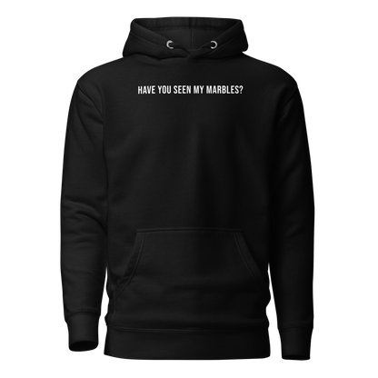 "Have you seen my marbles?" printed on a black on an invisible / simulated body