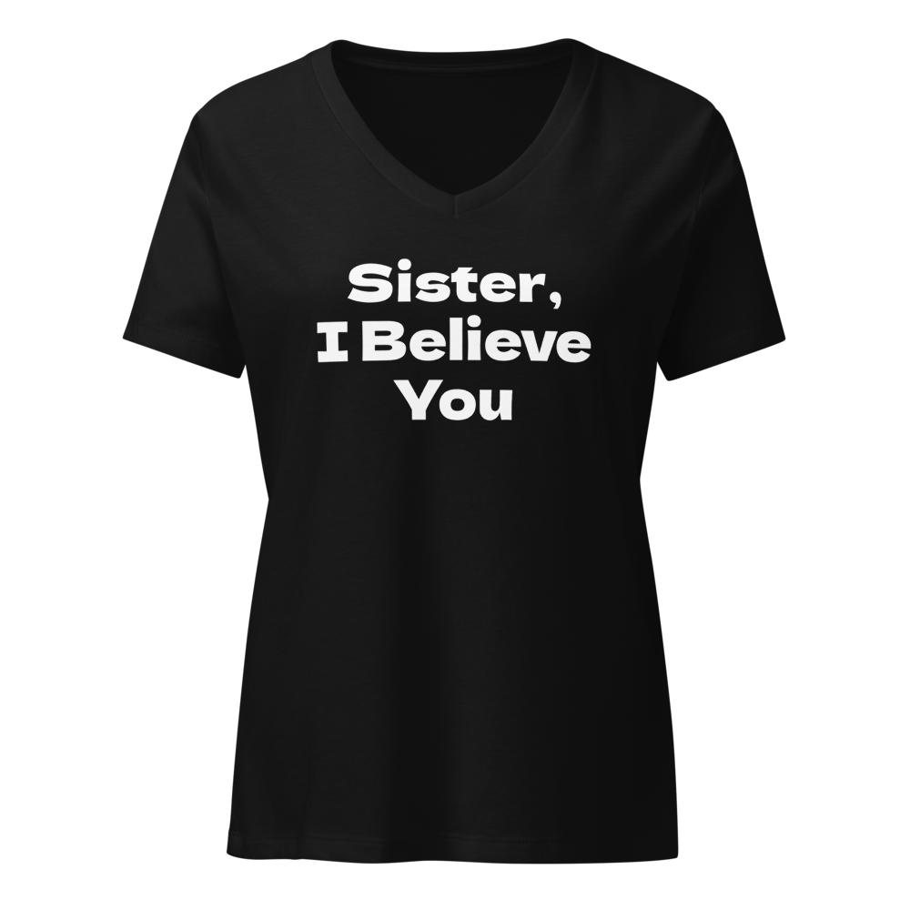 "Sister, I Believe You!" printed on a solid black blend on an invisible / simulated body