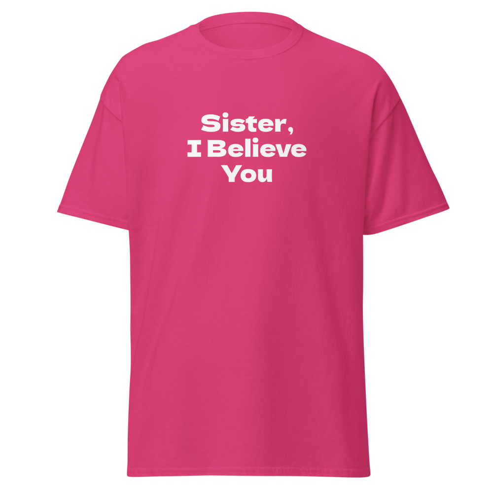 "Sister, I Believe You!" printed on a heliconia on an invisible body