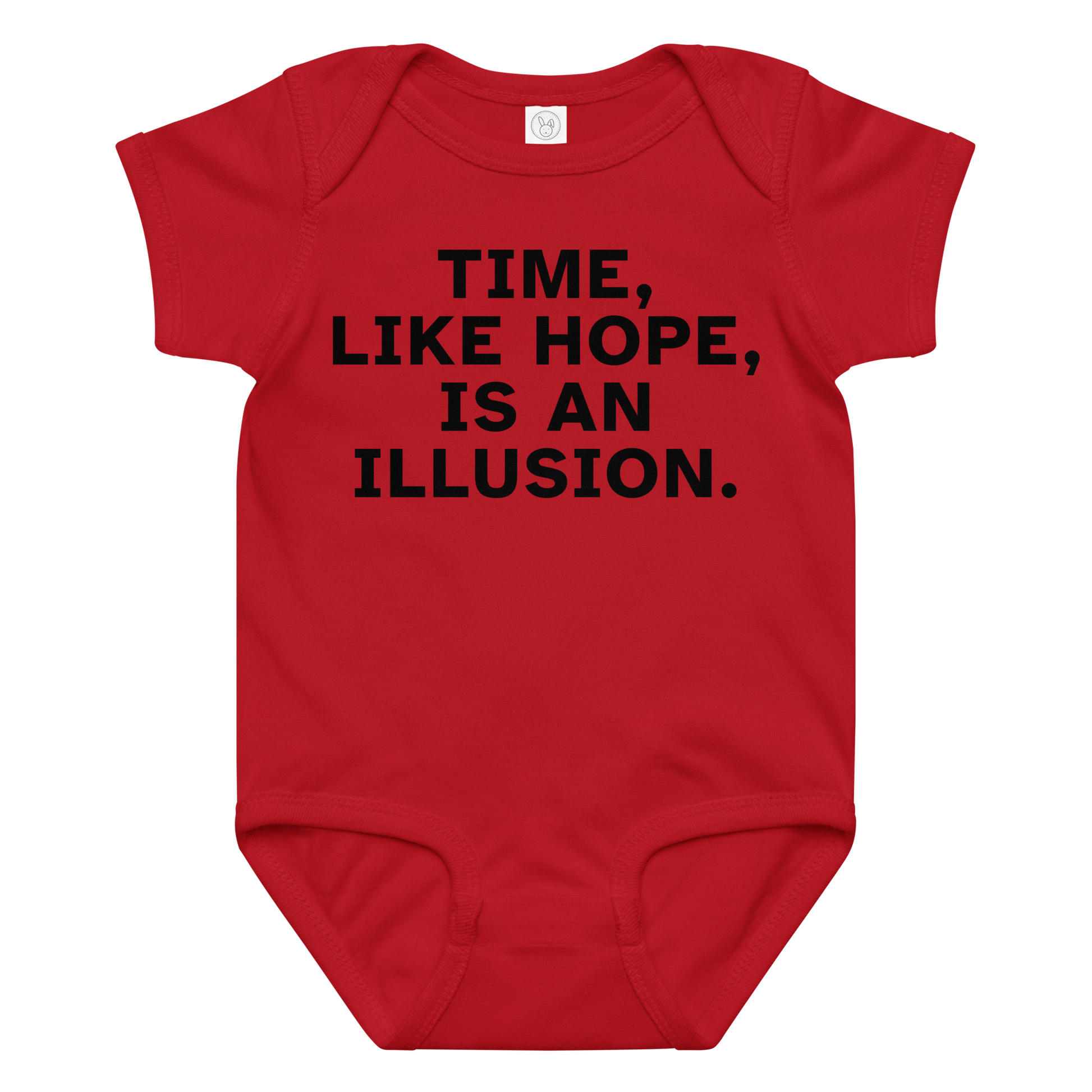 "Time, like hope, is an illusion" printed on a red baby jersey bodysuit laying on a flat surface amongst other clothes