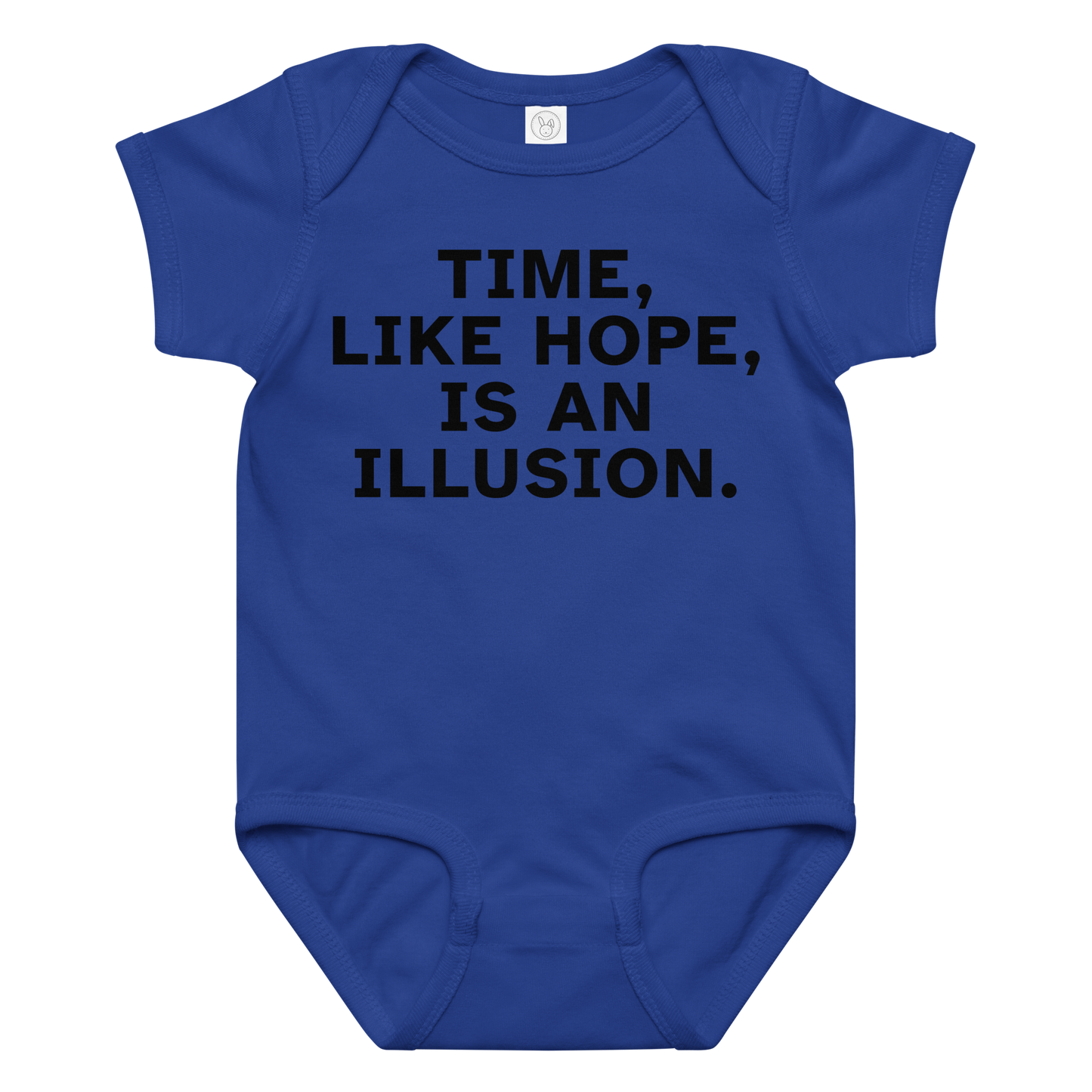 "Time, like hope, is an illusion" printed on a royal baby jersey bodysuit laying on a flat surface amongst other clothes