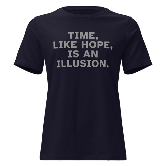 "Time, like hope, is an illusion" printed on a navy on an invisible / simulated body