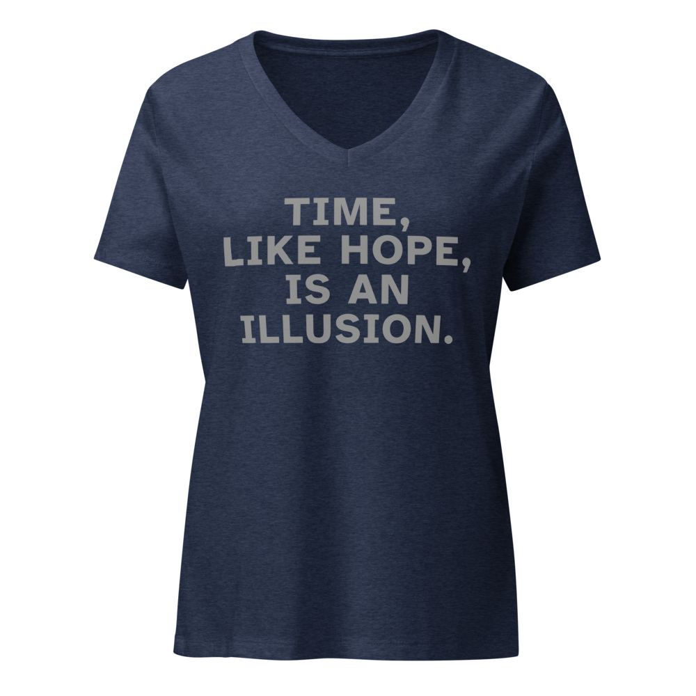 "Time, like hope, is an illusion" printed on a heather navy on an invisible / simulated body