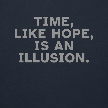 "Time, like hope, is an illusion" printed on a navy blazer background