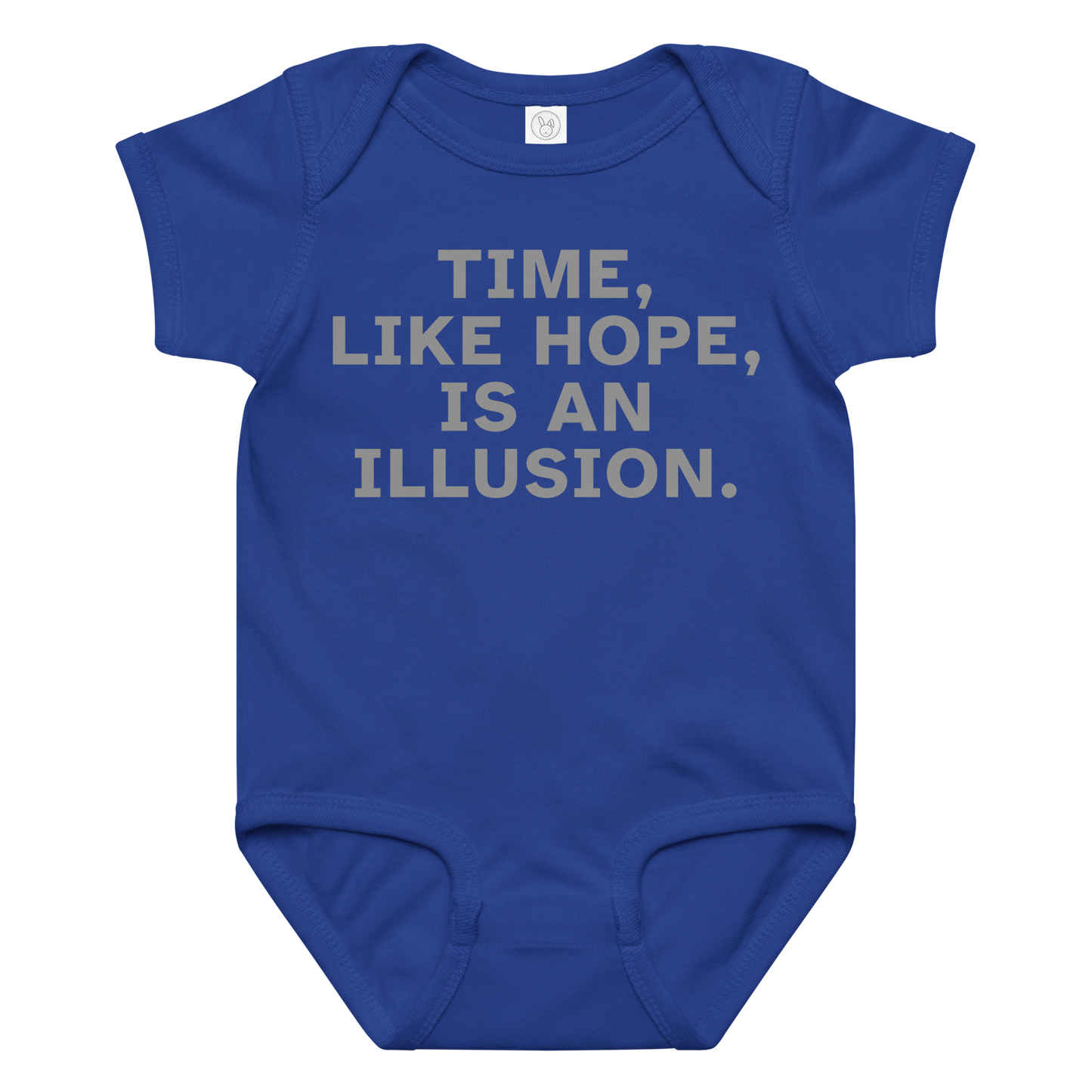 "Time, like hope, is an illusion" printed on a royal baby jersey bodysuit laying on a flat surface amongst other clothes