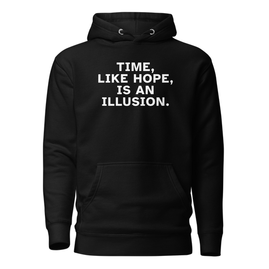 "Time, like hope, is an illusion" printed on a black on an invisible / simulated body